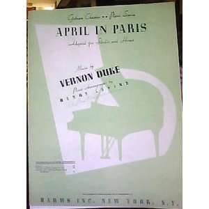  April in Paris 1929 Music By Vernon Duke Piano Arrangement 