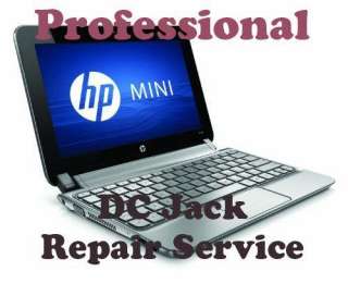 HP Mini 210 210 2000 PC Series NetBook DC Power Jack Repair Service 