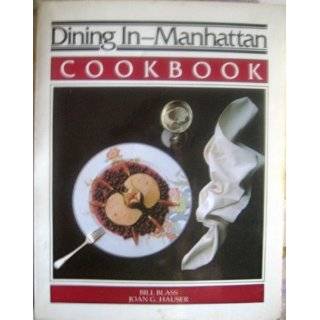 Dining in Manhattan Cookbook Cookbook  A Collection of Gourmet 