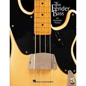    The Fender Bass   An Illustrated History Musical Instruments