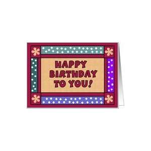  Happy Birthday, general blank birthday greeting Card 