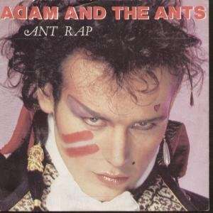  ANT RAP 7 INCH (7 VINYL 45) UK CBS 1981 ADAM AND THE 
