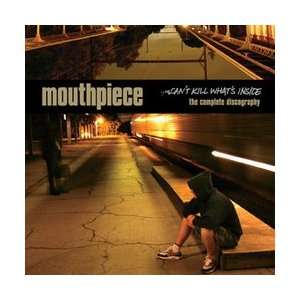   Cant Kill Whats Inside   The Complete Discography Mouthpiece Books