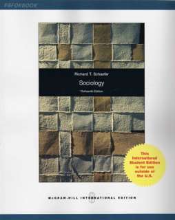 Sociology by Richard T. Schaefer (13th International Edition 