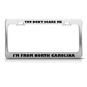   Me From North Carolina Humor license plate frame Stainless Automotive