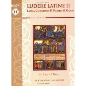  Ludere Latine II [Perfect Paperback] Paul OBrien Books