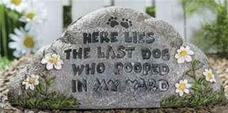 Here Lies the Last Dog No Poop Sign Garden Stone NEW  