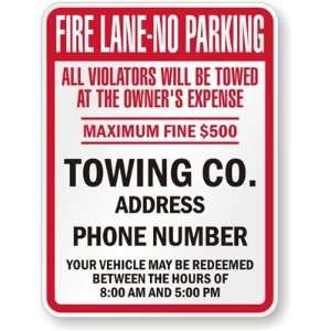  Owners Expense, maximum Fine $500, Towing Co. Address Phone Number 