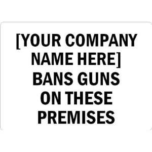  [YOUR COMPANY NAME HERE] Plastic Sign, 14 x 10