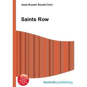  Saints Row Ronald Cohn Jesse Russell Books