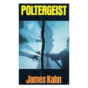  Poltergeist / James Kahn ; based on a story by Steven 